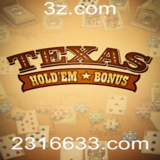 Texas Hold'em Bonus: Um Guia Completo para Entusiastas de Cartas